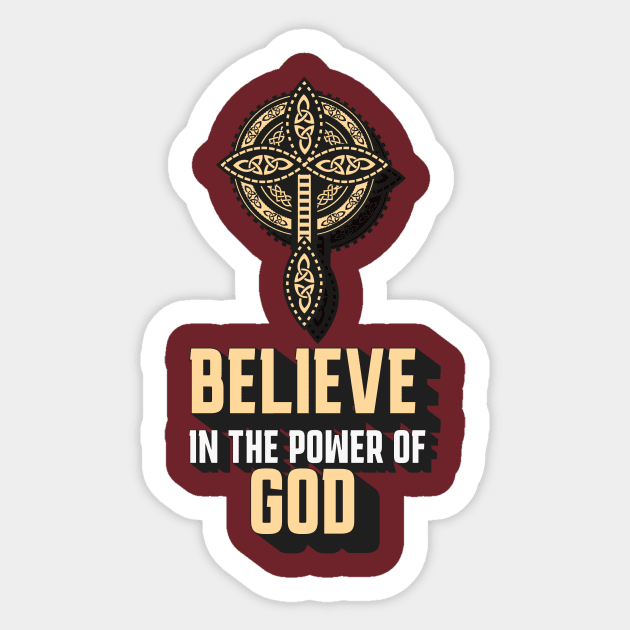 Believe In The Power Of God Sticker by NICHE&NICHE